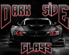 DARK SIDE GLASS