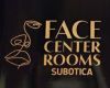 FACE CENTER ROOMS