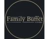 FAMILY BUFFET